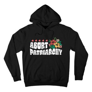 Abort Patriarchy 's Rights Pro Choice Feminist Flower Hoodie