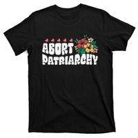 Abort Patriarchy 's Rights Pro Choice Feminist Flower T-Shirt