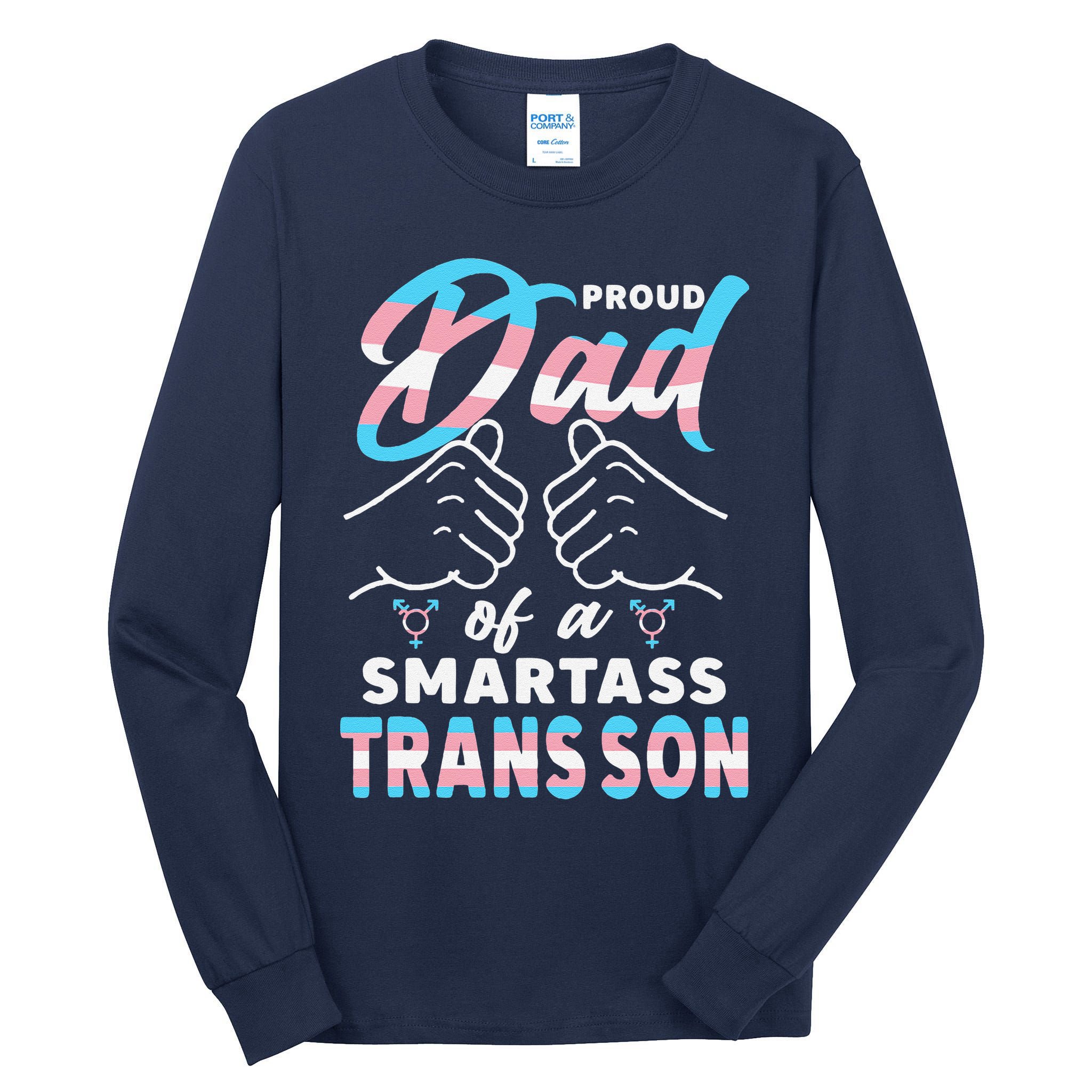 Awesome Proud Transg Dad Pride Lgbt Awareness Fathers Day Tall Long Sleeve T-Shirt