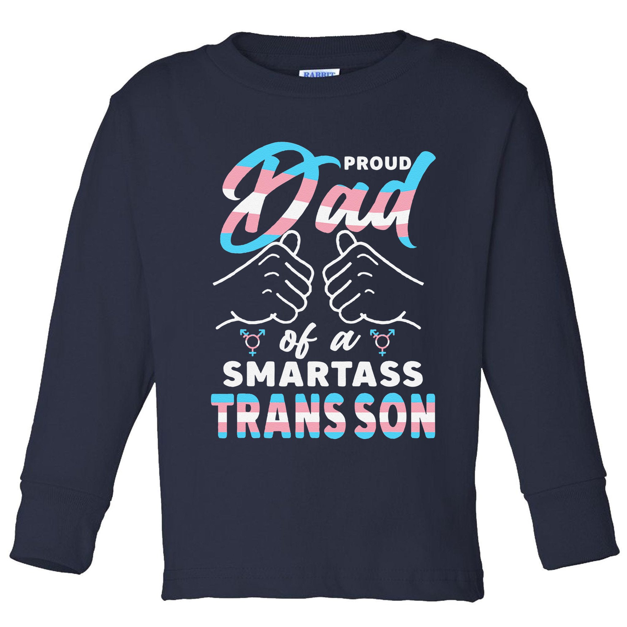 Awesome Proud Transg Dad Pride Lgbt Awareness Fathers Day Toddler Long Sleeve Shirt