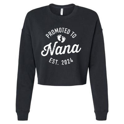 A Promoted To Nana Est. Promoted To Grandma 2024 Again Grandma Pregnancy Est 2024 Cropped Pullover Crew