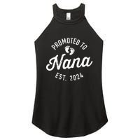 A Promoted To Nana Est. Promoted To Grandma 2024 Again Grandma Pregnancy Est 2024 Women's Perfect Tri Rocker Tank