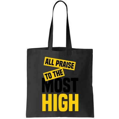 All Praise To The Most High Bag