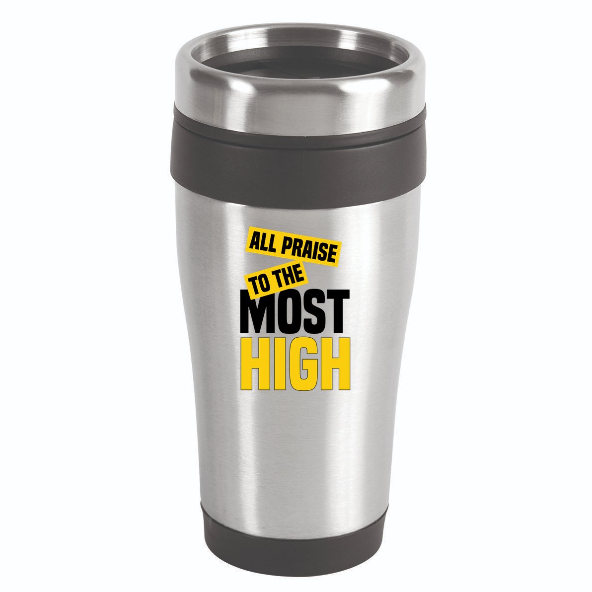 All Praise To The Most High 16oz Travel Tumbler