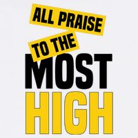 All Praise To The Most High Garment-Dyed Sweatshirt