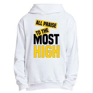 All Praise To The Most High Urban Pullover Hoodie