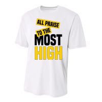 All Praise To The Most High Performance Sprint T-Shirt