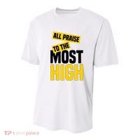 All Praise To The Most High Youth Performance Sprint T-Shirt