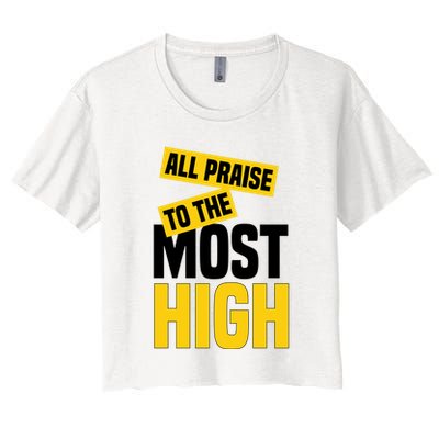 All Praise To The Most High Crop Top