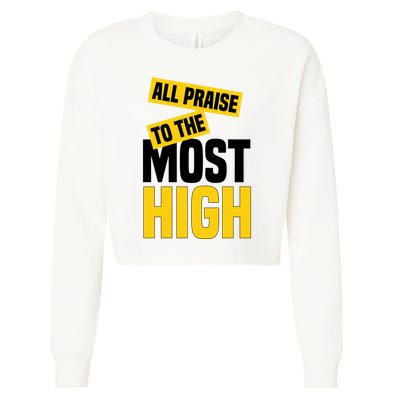 All Praise To The Most High Cropped Pullover Crew