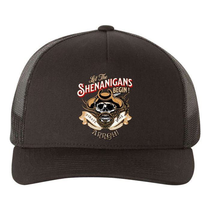 Arrgh Pirate Time Let The Shenanigans Begin Pirate Yupoong Adult 5-Panel Trucker Hat