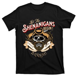 Arrgh Pirate Time Let The Shenanigans Begin Pirate T-Shirt