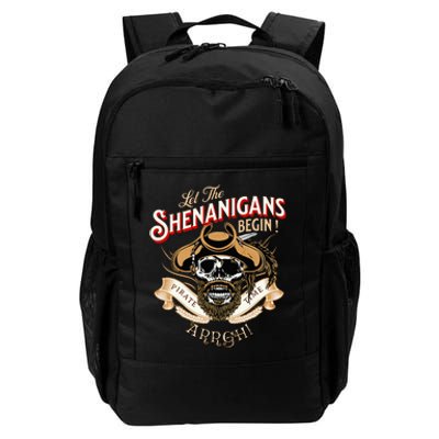 Arrgh Pirate Time Let The Shenanigans Begin Pirate Daily Commute Backpack