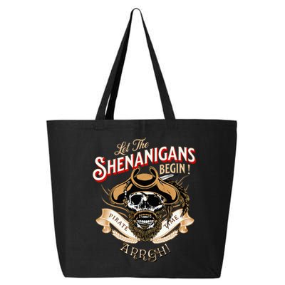 Arrgh Pirate Time Let The Shenanigans Begin Pirate 25L Jumbo Tote