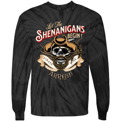 Arrgh Pirate Time Let The Shenanigans Begin Pirate Tie-Dye Long Sleeve Shirt