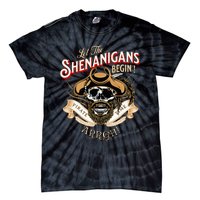 Arrgh Pirate Time Let The Shenanigans Begin Pirate Tie-Dye T-Shirt