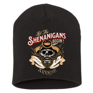 Arrgh Pirate Time Let The Shenanigans Begin Pirate Short Acrylic Beanie