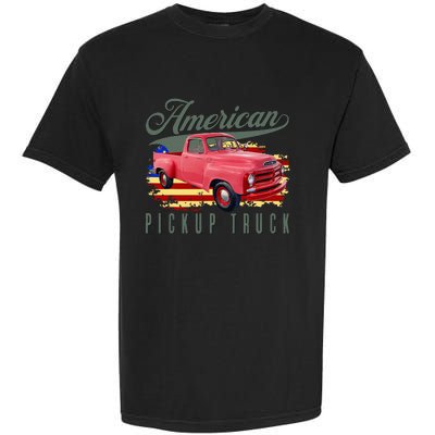 American Pickup Truck Adults Teens Garment-Dyed Heavyweight T-Shirt