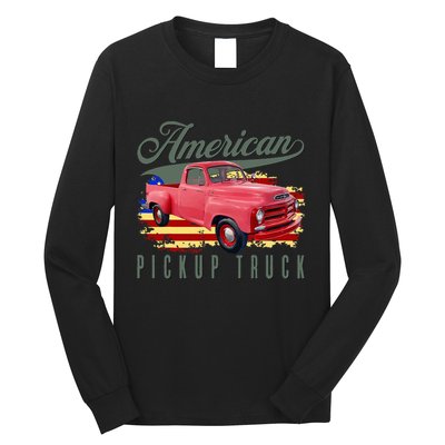 American Pickup Truck Adults Teens Long Sleeve Shirt