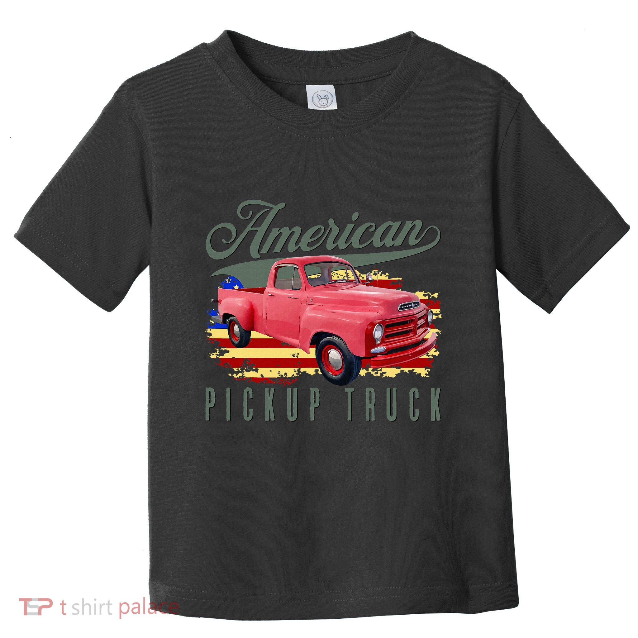 American Pickup Truck Adults Teens Toddler T-Shirt