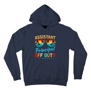 Assistant Principal Teacher Off Duty Last Day Of School Hoodie