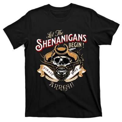 ARRGH Pirate Time Let The Shenanigans Begin Pirate T-Shirt