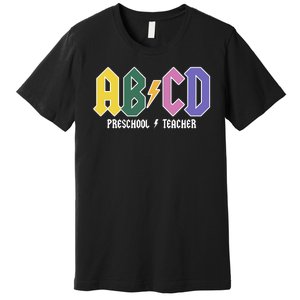 ABCD Preschool Teacher Rock And Roll Premium T-Shirt