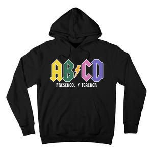 ABCD Preschool Teacher Rock And Roll Tall Hoodie