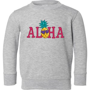 Aloha Pineapple Tropical Cute Toddler Sweatshirt