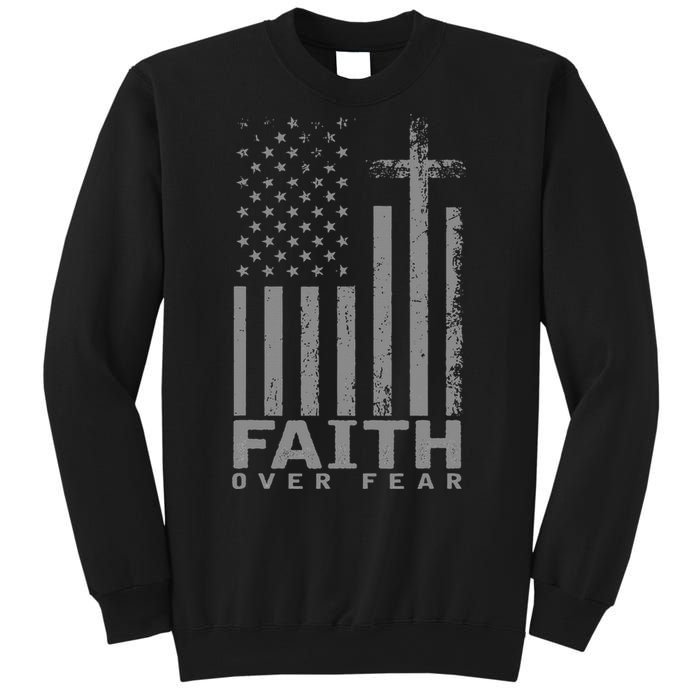 America Pride Us Flag Faith Over Fear Prayer Sweatshirt