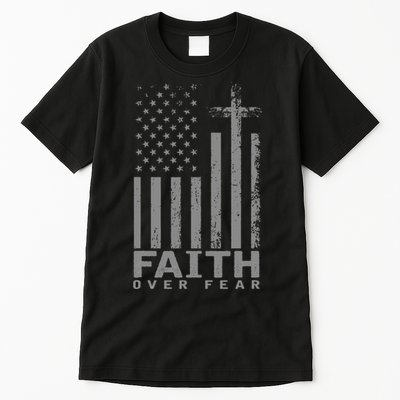 America Pride Us Flag Faith Over Fear Prayer Tall T-Shirt