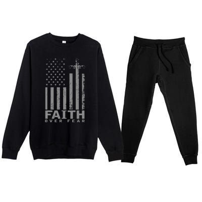 America Pride Us Flag Faith Over Fear Prayer Premium Crewneck Sweatsuit Set