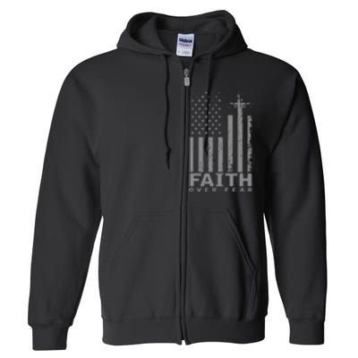 America Pride Us Flag Faith Over Fear Prayer Full Zip Hoodie