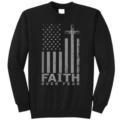 America Pride US Flag Faith Over Fear Prayer Sweatshirt