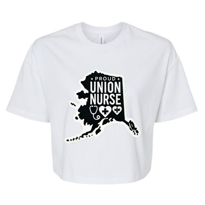 Alaska Proud Union Nurse Funny Healthcare Apparel Bella+Canvas Jersey Crop Tee