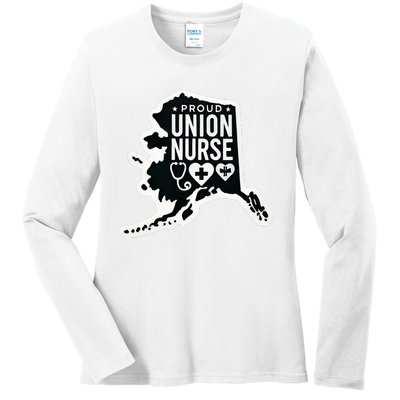 Alaska Proud Union Nurse Funny Healthcare Apparel Ladies Long Sleeve Shirt