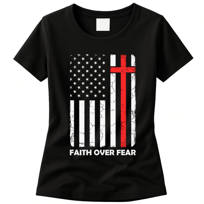 America Pride US Flag Faith Over Fear Prayer Jesus Christian Women's T-Shirt