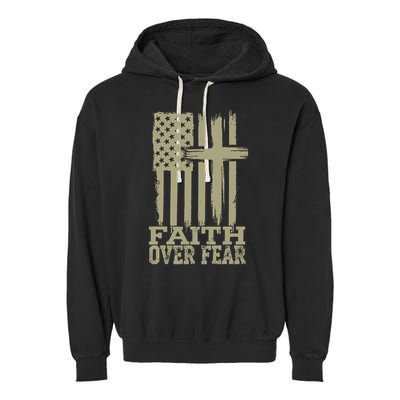 America Pride US Flag Faith Over Fear Prayer Religious  Garment-Dyed Fleece Hoodie
