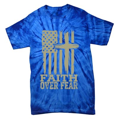 America Pride US Flag Faith Over Fear Prayer Religious  Tie-Dye T-Shirt