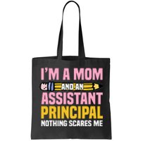 Assistant Principal Viceprincipal Headmasters MotherS Day Tote Bag