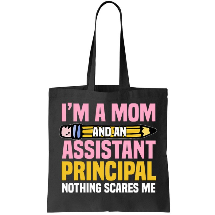 Assistant Principal Viceprincipal Headmasters MotherS Day Tote Bag