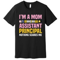 Assistant Principal Vice-Principal Headmasters Mother's Day Premium T-Shirt