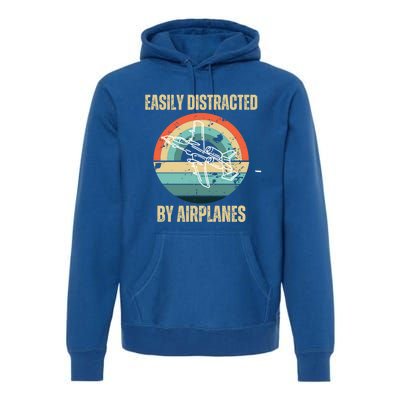 Airplane Pilot Vintage Retro Easily Distracted By Airplanes Cool Gift Premium Hoodie