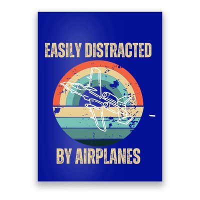 Airplane Pilot Vintage Retro Easily Distracted By Airplanes Cool Gift Poster