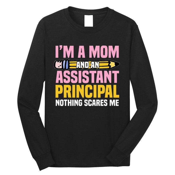 Assistant Principal VicePrincipal Headmasters Mother's Day Long Sleeve Shirt