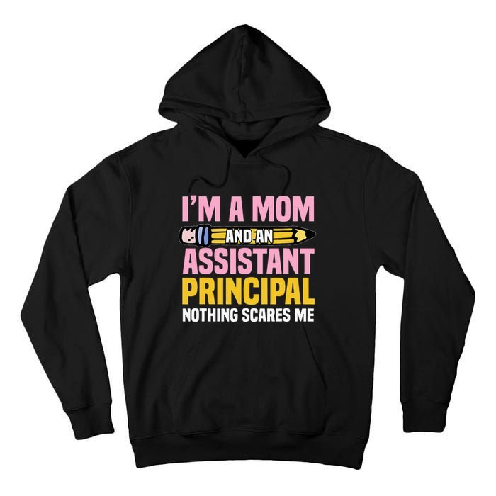 Assistant Principal VicePrincipal Headmasters Mother's Day Tall Hoodie