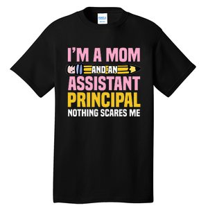 Assistant Principal Vice-Principal Headmasters Mother's Day Tall T-Shirt