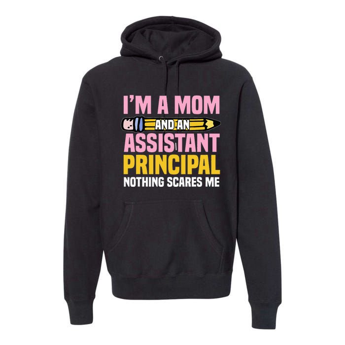 Assistant Principal Vice-Principal Headmasters Mother's Day Premium Hoodie