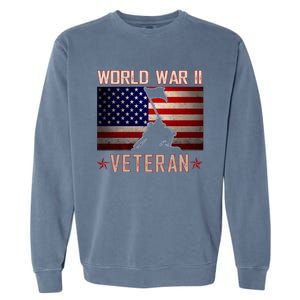 American Patriot WWII Veteran Military World War 2 Veteran Garment-Dyed Sweatshirt