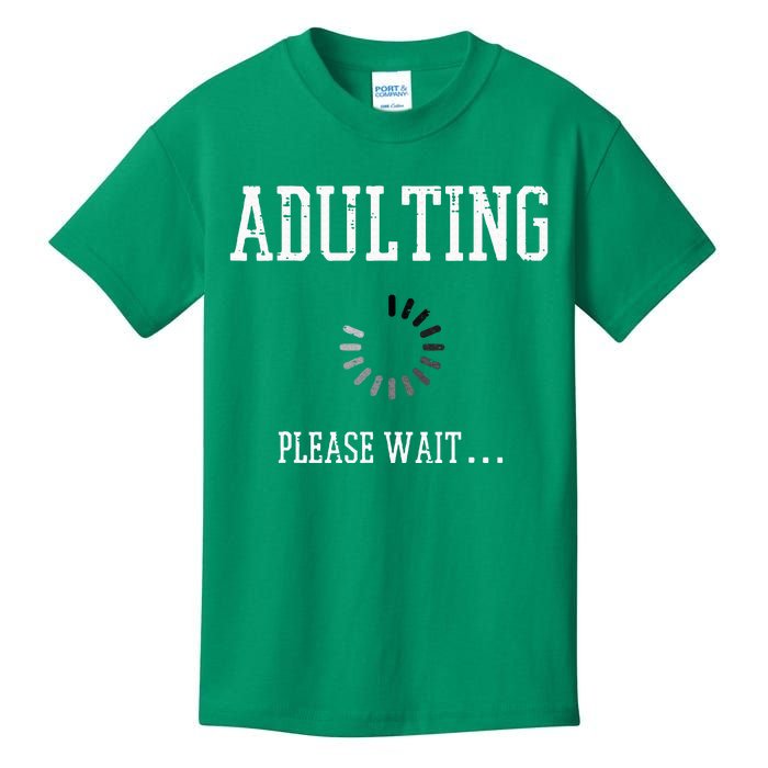 Adulting Please Wait Kids T-Shirt